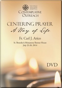 Centering Prayer A Way Of Life Dvd Contemplative Outreach Ltd